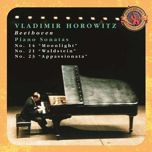 Beethoven: Piano Sonatas Nos. 14, 21 & 23 (Expanded Edition) Vladimir Horowitz