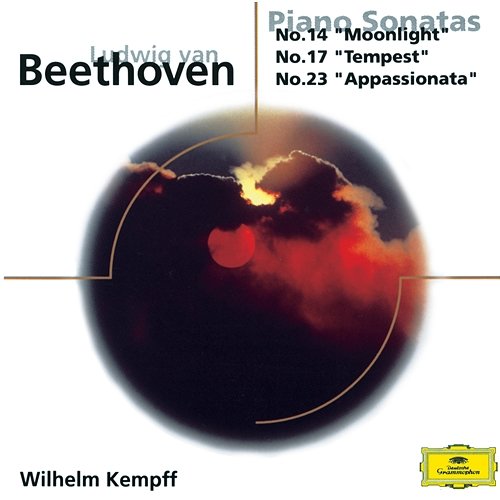 Beethoven: Piano Sonatas Nos.14 "Moonlight", 17 "Tempest" + 23 "Appasionata" Wilhelm Kempff