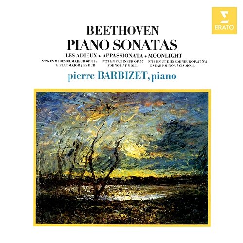 Beethoven: Piano Sonatas Nos 14, "Moonlight", 23, "Appassionata" & 26, "Les Adieux" Pierre Barbizet