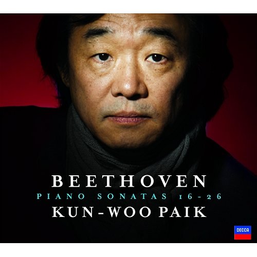 Beethoven: Piano Sonatas Nos.16-26 Kun-Woo Paik
