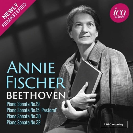 Beethoven: Piano Sonatas Nos. 19, 15, 30 & 32 Fischer Annie