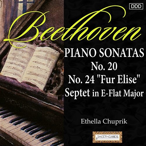 Beethoven: Piano Sonatas Nos. 20, 24 - Fur Elise - Septet in E-Flat Major Endre Hegedus, Attila Falvay, Zsolt Szatmari