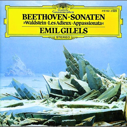 Beethoven: Piano Sonatas Nos.21"Waldstein", 26 "Les Adieux" & 23 "Appassionata" Emil Gilels