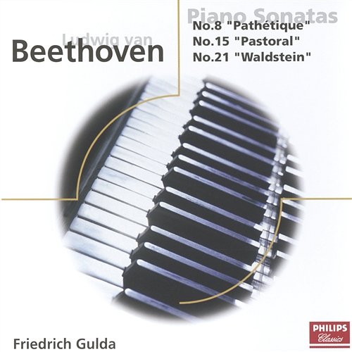 Beethoven: Piano Sonatas Nos. 8, 15, 21, & 22 Friedrich Gulda