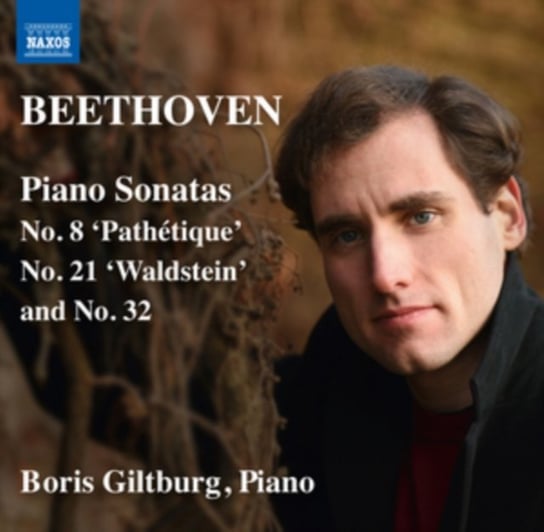 Beethoven: Piano Sonatas Nos. 8, 21 And 32 Giltburg Boris