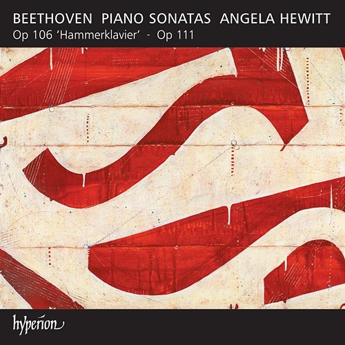 Beethoven: Piano Sonatas Op. 106 "Hammerklavier" & 111 Angela Hewitt