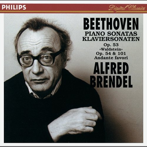Beethoven: Piano Sonatas Opp.53 "Waldstein", 54 & 101; Andante favori Alfred Brendel