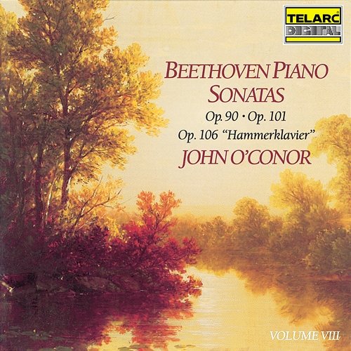 Beethoven: Piano Sonatas, Vol. 8 John O'Conor
