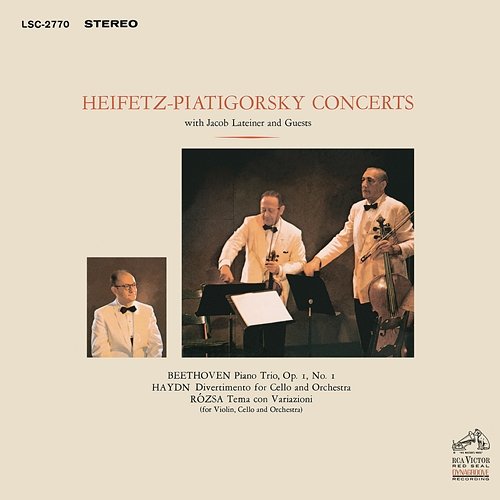 Beethoven: Piano Trio No. 1 in E-Flat Major & Haydn: Divertimento in D Major & Rózsa: Sinfonia concertante Gregor Piatigorsky