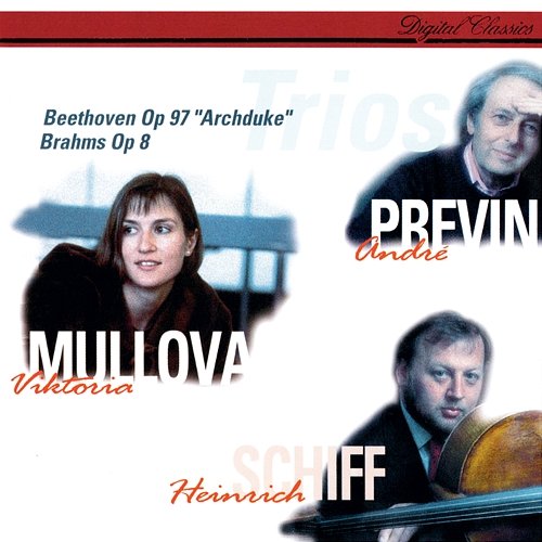 Beethoven: Piano Trio No. 7 "Archduke" / Brahms: Piano Trio No. 1 Viktoria Mullova, Heinrich Schiff, André Previn