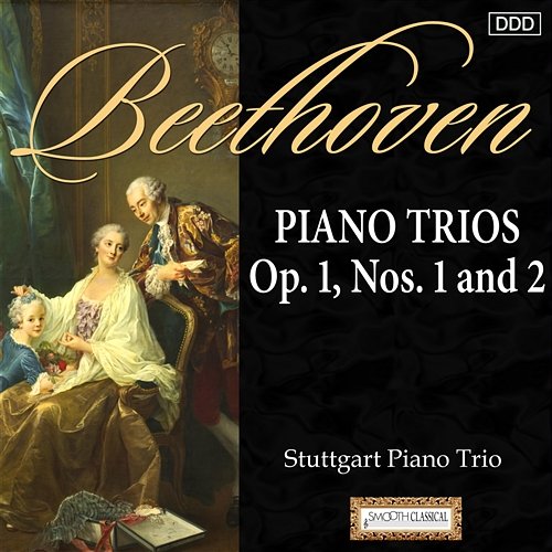 Beethoven: Piano Trios Op. 1, Nos. 1 and 2 Stuttgart Piano Trio