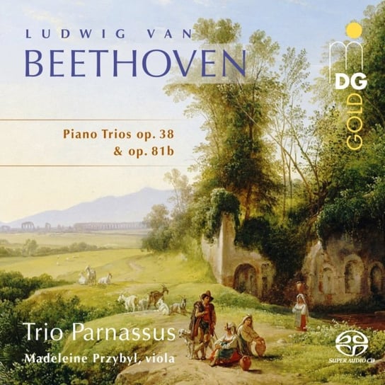 Beethoven: Piano Trios op. 38 & op. 81b Trio Parnassus, Przybyl Madeleine