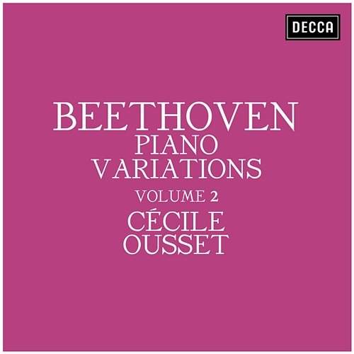 Beethoven: Piano Variations - Volume 2 Cécile Ousset