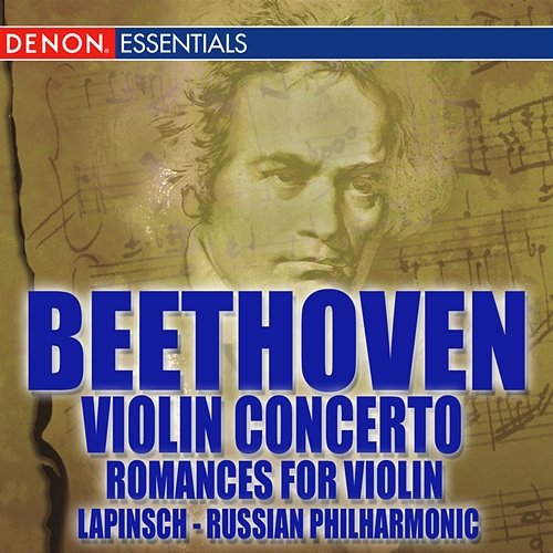 Beethoven Romances Nos. 1 & 2; Violin Concerto No. 1 Ilmar Lapinsch, Russian Philharmonic Symphony Orchestra