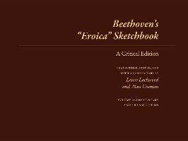Beethoven's "Eroica" Sketchbook Lockwood Lewis