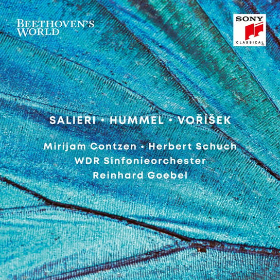 Beethoven's World: Salieri, Hummel, Vorisek Goebel Reinhard