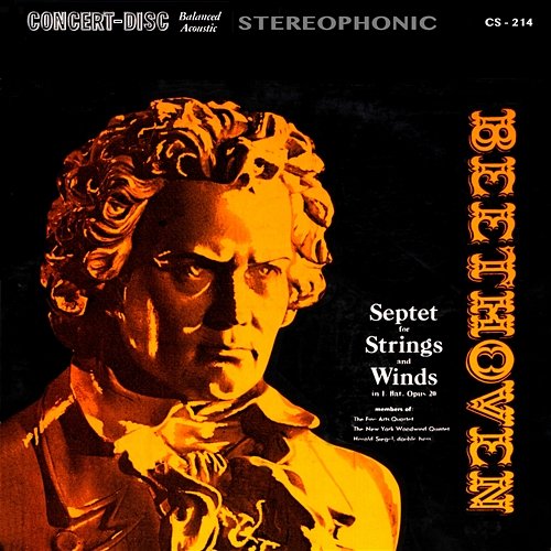 Beethoven: Septet for Strings and Winds in E-Flat Major, Op. 20 Fine Arts Quartet & New York Woodwind Quintet