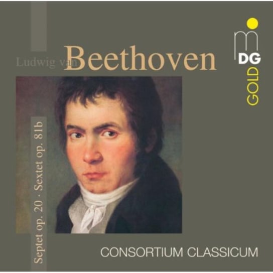 Beethoven: Septet Op. 20; Sextet Op. 81b Consortium Classicum