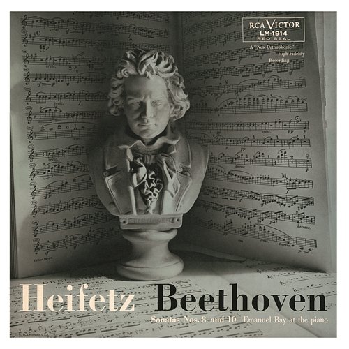 Beethoven: Sonata No. 8, Op. 30, No. 3 in G, Sonata No. 10, Op. 96 in G Jascha Heifetz