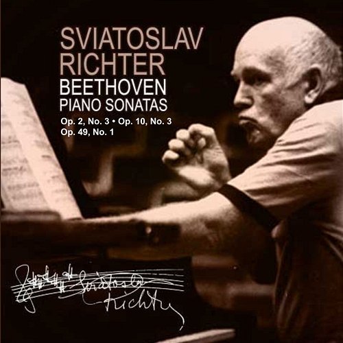 Beethoven: Sonatas Nos. 3, 7 & 19 Sviatoslav Richter