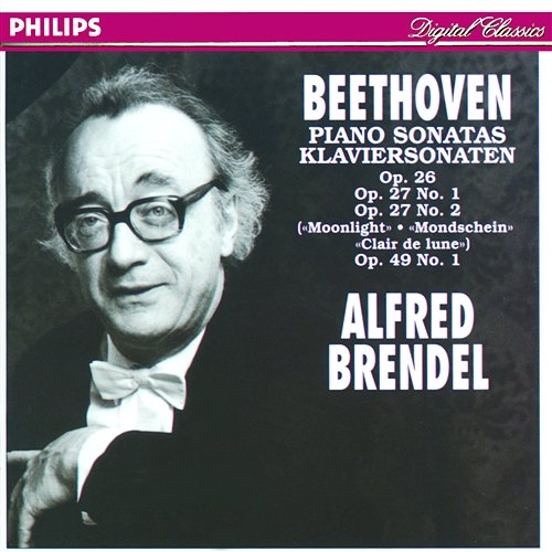 Beethoven: Sonatas Op.26, Op.27 No.1, Op.27 No.2 "Moonlight" & Op.49 No.1 Alfred Brendel