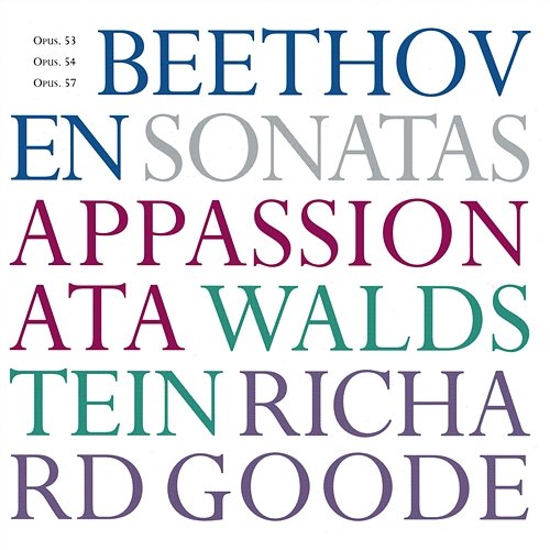 Beethoven Sonatas Opp. 53, 54, 57 Richard Goode
