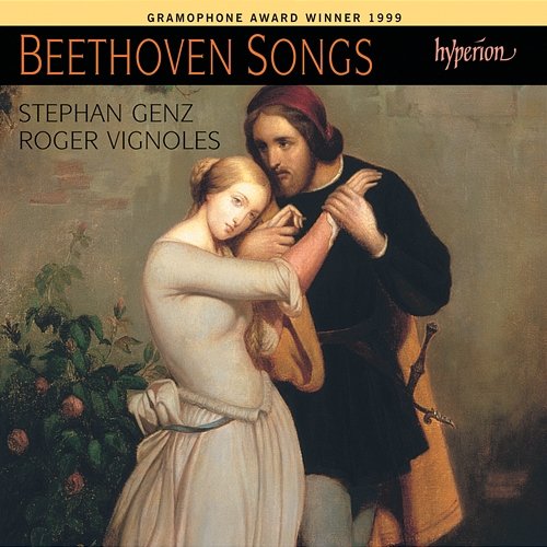 Beethoven: Songs, Lieder Stephan Genz, Roger Vignoles