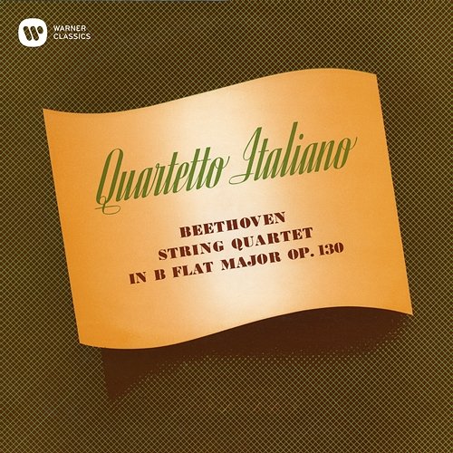 Beethoven: String Quartet No. 13, Op. 130 Quartetto Italiano