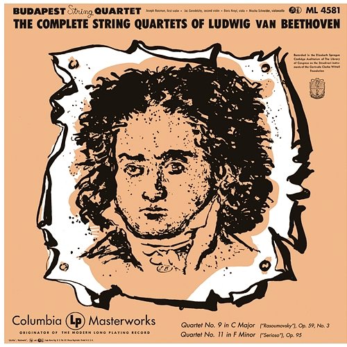 Beethoven: String Quartet No. 9 in C Major, Op. 59, No. 3 "Rasoumovsky" & String Quartet No. 11 in F Minor, Op. 95 "Serioso" Budapest String Quartet
