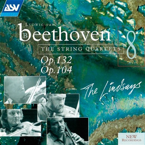 Beethoven: String Quartet, Op.132 & String Quintet, Op.104 The Lindsays & Louise Williams