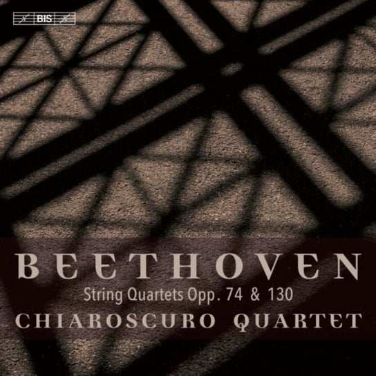 Beethoven: String Quartets, Op. 74 & Op. 130 Ibragimova Alina, Chiaroscuro Quartet