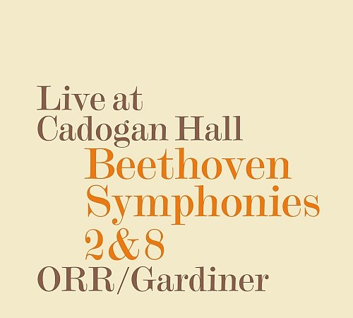 Beethoven: Symphonies 2 & 8 Gardiner John Eliot, Orchestre Revolutionnaire