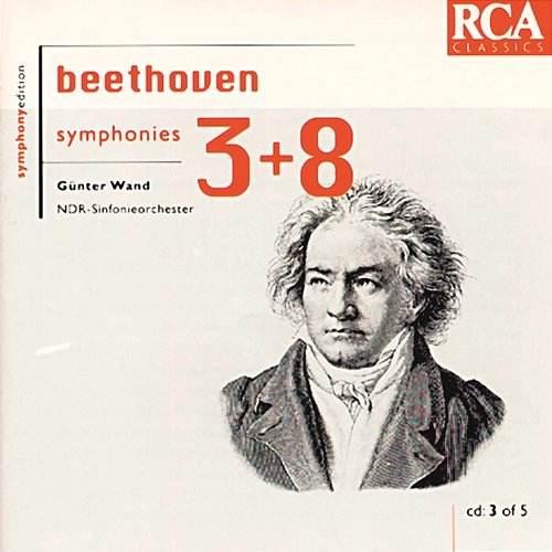 Beethoven: Symphonies 3 & 8 Günter Wand