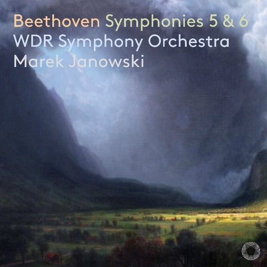 Beethoven: Symphonies 5 & 6 WDR Symphony Orchestra