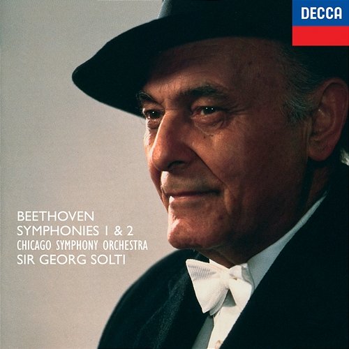 Beethoven: Symphonies Nos. 1 & 2 Sir Georg Solti, Chicago Symphony Orchestra