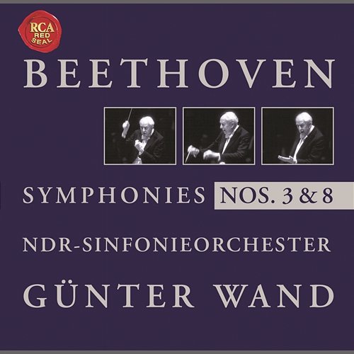Beethoven: Symphonies Nos. 3 + 8 Günter Wand