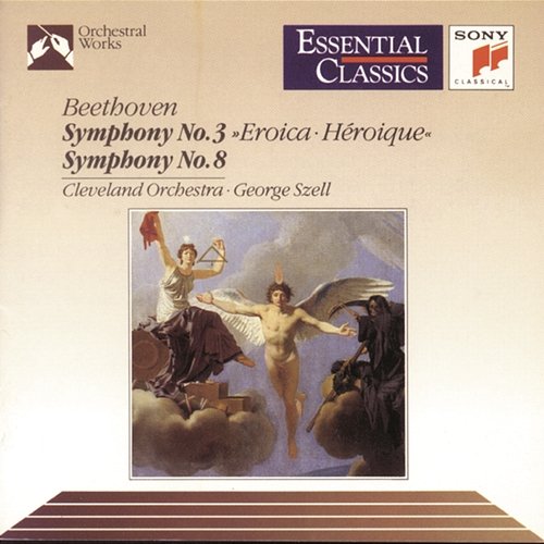 Beethoven: Symphonies Nos. 3 & 8 George Szell