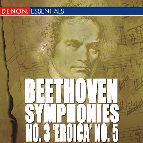 Beethoven: Symphonies Nos. 3 "Eroica" & 5 Vladimir Fedoseyev, Moscow RTV Symphony Orchestra
