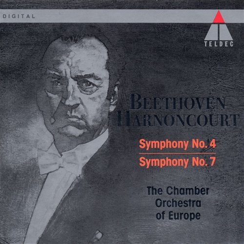 Beethoven: Symphonies Nos. 4 & 7 Chamber Orchestra of Europe & Nikolaus Harnoncourt
