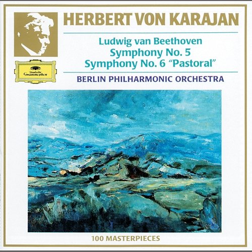 Beethoven: Symphonies Nos.5 & 6 "Pastorale" Berliner Philharmoniker, Herbert Von Karajan