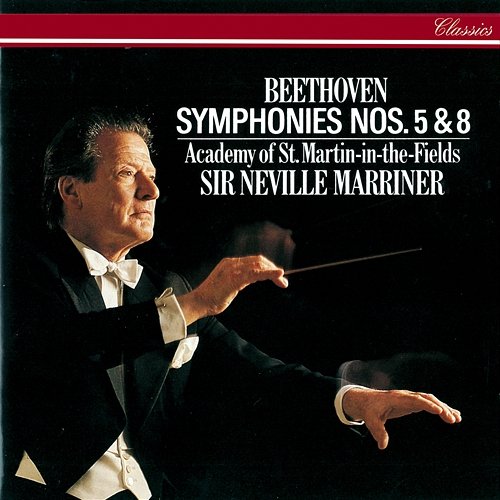 Beethoven: Symphonies Nos. 5 & 8 Sir Neville Marriner, Academy of St Martin in the Fields