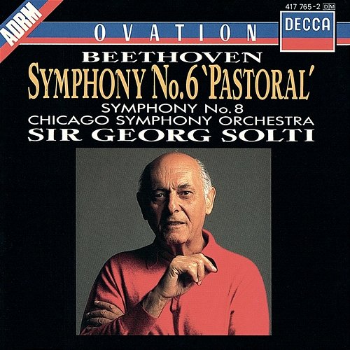 Beethoven: Symphonies Nos. 6 & 8 Chicago Symphony Orchestra, Sir Georg Solti