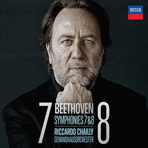 Beethoven: Symphonies Nos. 7 & 8 Gewandhausorchester, Riccardo Chailly