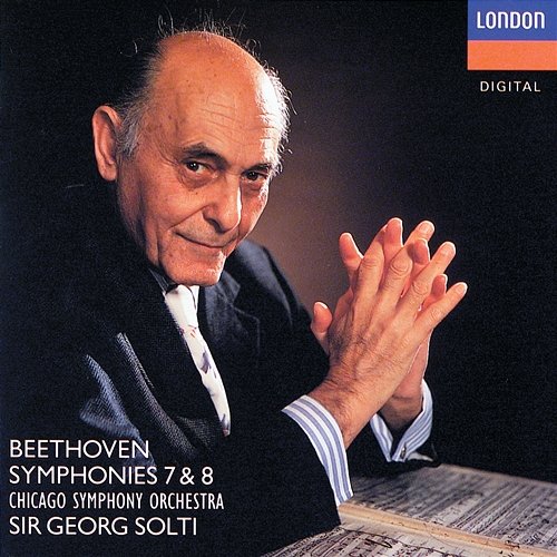 Beethoven: Symphonies Nos. 7 & 8 Chicago Symphony Orchestra, Sir Georg Solti