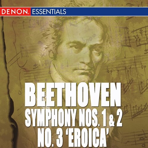 Beethoven: Symphony No. 1, 2 & 3 "Eroica" Various Artists