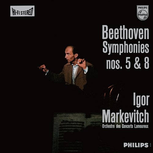 Beethoven: Symphony No. 1; Symphony No. 5; Symphony No. 8 Orchestre Lamoureux, Igor Markevitch