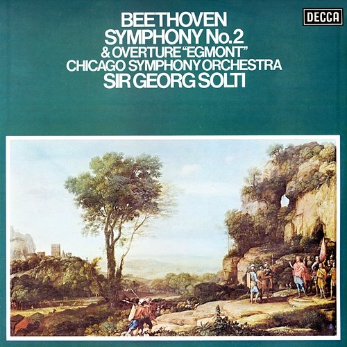 Beethoven: Symphony No. 2; Overture "Egmont" Sir Georg Solti, Chicago Symphony Orchestra