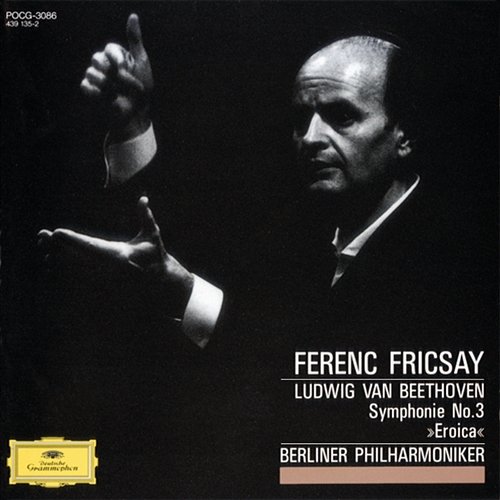 Beethoven: Symphony No.3 "Eroica" Berliner Philharmoniker, Ferenc Fricsay