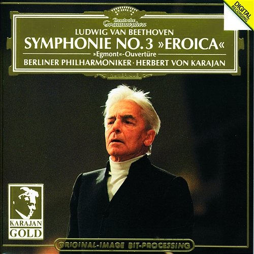 Beethoven: Symphony No.3 "Eroica" Berliner Philharmoniker, Herbert Von Karajan
