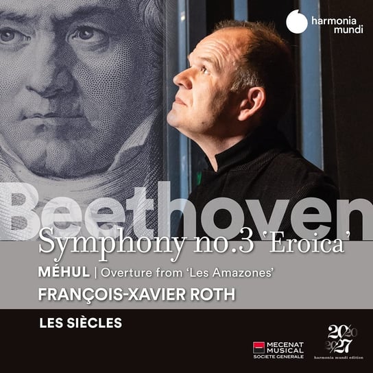 Beethoven: Symphony No 3 Eroica Les Siecles Roth Francois-Xavier